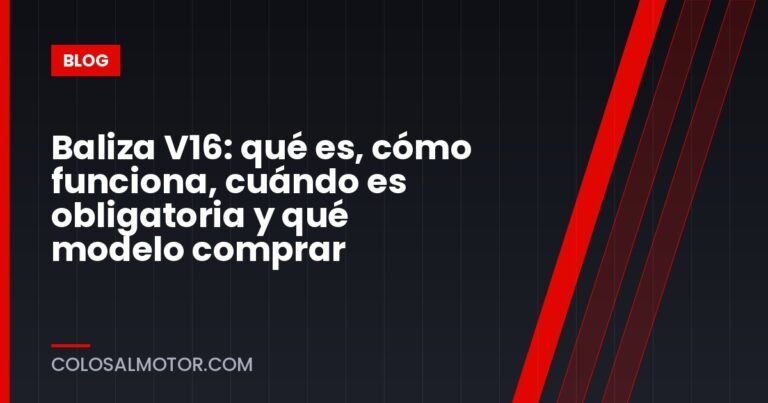 Baliza V16: qué es, cómo funciona, cuándo es obligatoria y qué modelo comprar