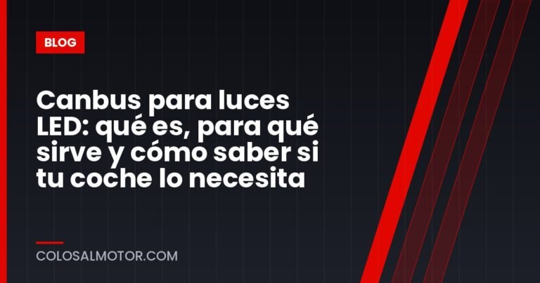 Canbus para luces LED: qué es, para qué sirve y cómo saber si tu coche lo necesita