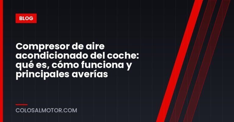 Compresor de aire acondicionado del coche: qué es, cómo funciona y principales averías