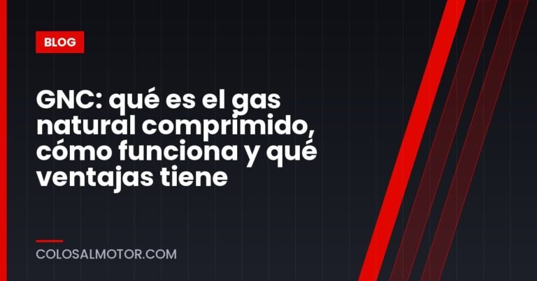 GNC: qué es el gas natural comprimido, cómo funciona y qué ventajas tiene