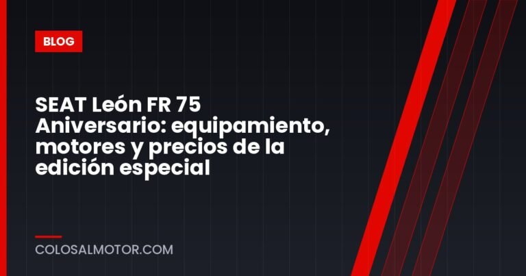 SEAT León FR 75 Aniversario: equipamiento, motores y precios de la edición especial