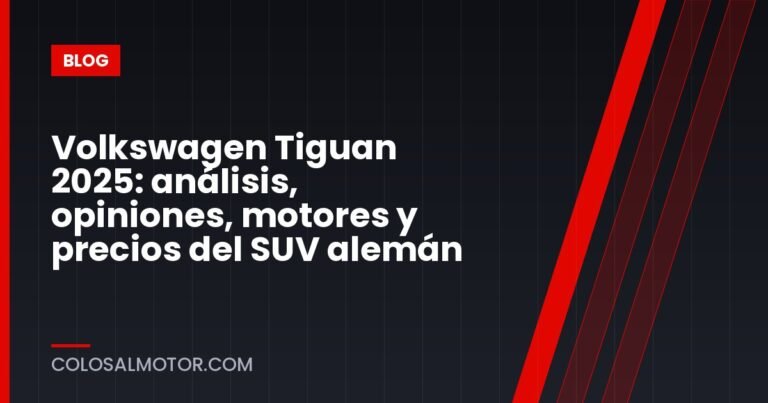 Volkswagen Tiguan 2025: análisis, opiniones, motores y precios del SUV alemán